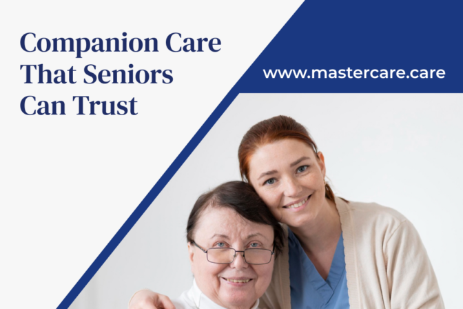 Companion Care That Seniors Can Trust